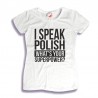 Koszulka damska I speak polish What's your superpower?