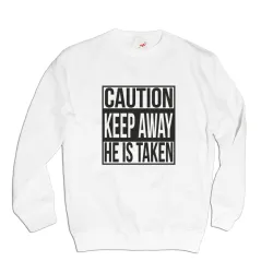 Bluza męska CAUTION KEEP AWAY HE IS TAKEN