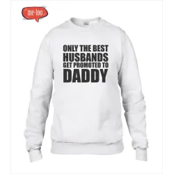 Męska bluza Only the Best husbands...