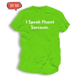 Śmieszne koszulki I speak fluently sarcasm